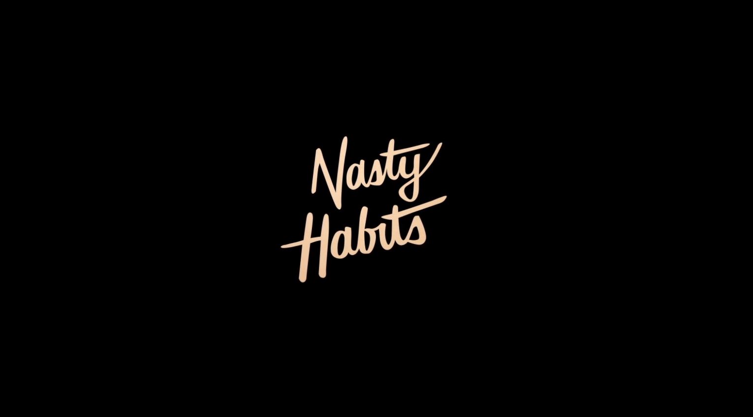 Nasty Habits: “Gank City”